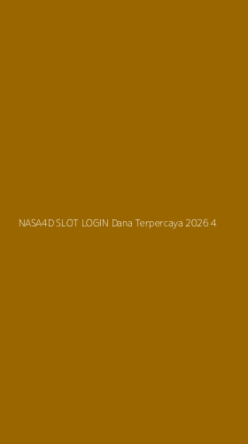 Tampilan Antarmuka Aplikasi Nasa4d Slot Login Dana Terpercaya 2026 - 4