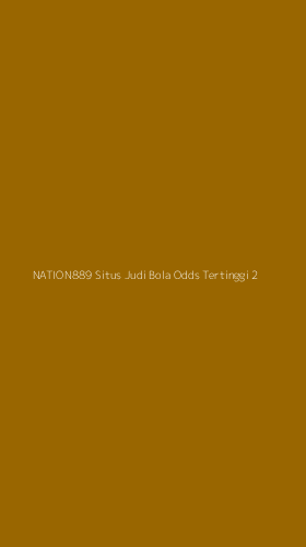 Tampilan Antarmuka Aplikasi Nation889 Situs Judi Bola Odds Tertinggi - 2