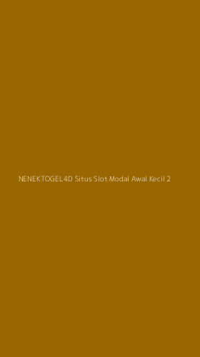 Tampilan Antarmuka Aplikasi Nenektogel4d Situs Slot Modal Awal Kecil - 2
