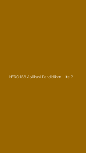 Tampilan Antarmuka Aplikasi Nero188 Aplikasi Pendidikan Lite - 2