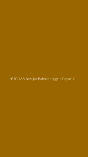 Tampilan Antarmuka Aplikasi Nero188 Belajar Bahasa Inggris Cepat - 2