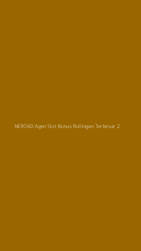 Tampilan Antarmuka Aplikasi Nero4d Agen Slot Bonus Rollingan Terbesar - 2