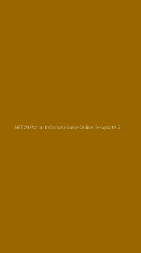 Tampilan Antarmuka Aplikasi Net29 Portal Informasi Game Online Terupdate - 2