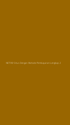 Tampilan Antarmuka Aplikasi Net99 Situs Dengan Metode Pembayaran Lengkap - 2