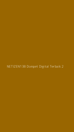 Tampilan Antarmuka Aplikasi Netizen138 Dompet Digital Terbaik - 2