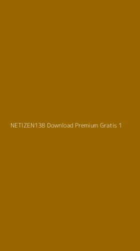 Tampilan Antarmuka Aplikasi Netizen138 Download Premium Gratis - 1