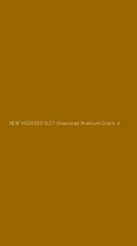 Tampilan Antarmuka Aplikasi New Vegas99 Slot Download Premium Gratis - 4
