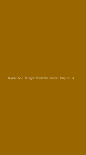 Tampilan Antarmuka Aplikasi Ngamenslot Agen Roulette Online Uang Asli - 4