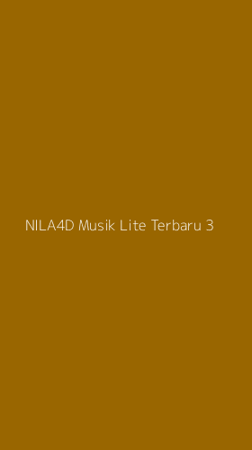 Tampilan Antarmuka Aplikasi Nila4d Musik Lite Terbaru - 3