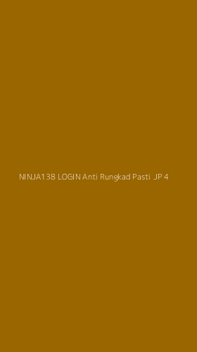 Tampilan Antarmuka Aplikasi Ninja138 Login Anti Rungkad Pasti Jp - 4