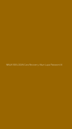 Tampilan Antarmuka Aplikasi Ninja188 Login Cara Recovery Akun Lupa Password - 4