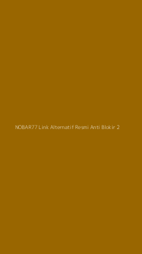 Tampilan Antarmuka Aplikasi Nobar77 Link Alternatif Resmi Anti Blokir - 2