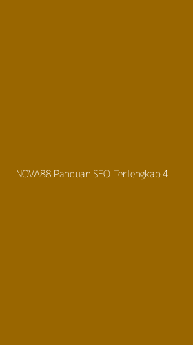 Tampilan Antarmuka Aplikasi Nova88 Panduan Seo Terlengkap - 4
