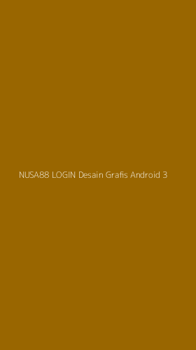Tampilan Antarmuka Aplikasi Nusa88 Login Desain Grafis Android - 3