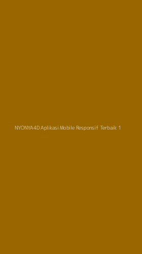 Tampilan Antarmuka Aplikasi Nyonya4d Aplikasi Mobile Responsif Terbaik - 1