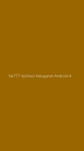 Tampilan Antarmuka Aplikasi Na777 Aplikasi Kebugaran Android - 4