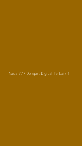 Tampilan Antarmuka Aplikasi Nada 777 Dompet Digital Terbaik - 1