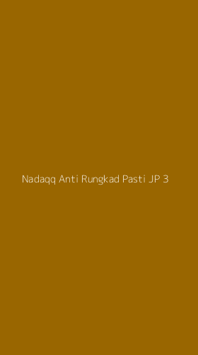 Tampilan Antarmuka Aplikasi Nadaqq Anti Rungkad Pasti Jp - 3