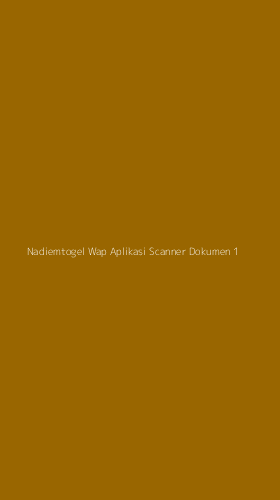 Tampilan Antarmuka Aplikasi Nadiemtogel Wap Aplikasi Scanner Dokumen - 1