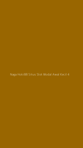 Tampilan Antarmuka Aplikasi Naga Hoki88 Situs Slot Modal Awal Kecil - 4