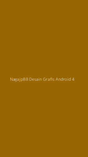 Tampilan Antarmuka Aplikasi Nagajp88 Desain Grafis Android - 4