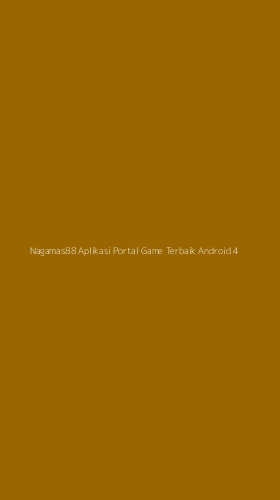 Tampilan Antarmuka Aplikasi Nagamas88 Aplikasi Portal Game Terbaik Android - 4