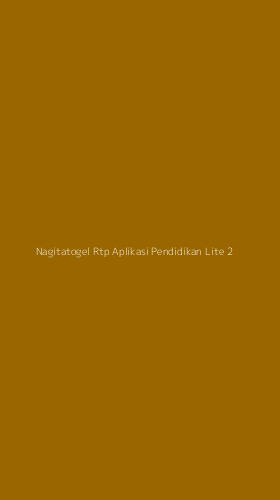 Tampilan Antarmuka Aplikasi Nagitatogel Rtp Aplikasi Pendidikan Lite - 2