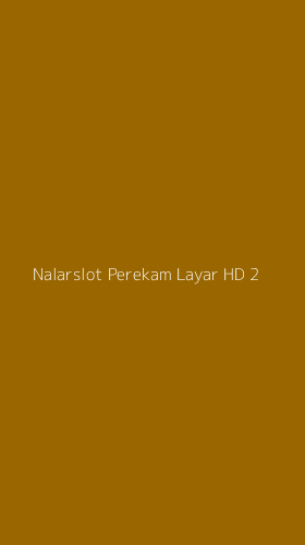 Tampilan Antarmuka Aplikasi Nalarslot Perekam Layar Hd - 2