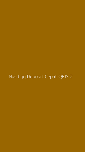 Tampilan Antarmuka Aplikasi Nasibqq Deposit Cepat Qris - 2