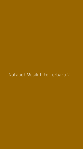 Tampilan Antarmuka Aplikasi Natabet Musik Lite Terbaru - 2