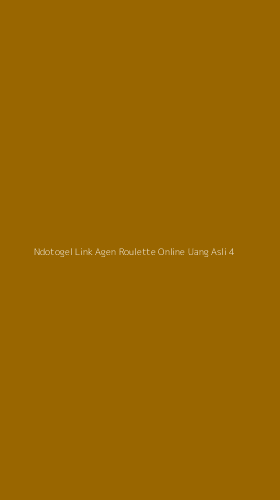 Tampilan Antarmuka Aplikasi Ndotogel Link Agen Roulette Online Uang Asli - 4