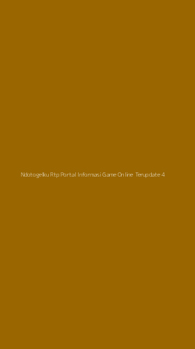 Tampilan Antarmuka Aplikasi Ndotogelku Rtp Portal Informasi Game Online Terupdate - 4