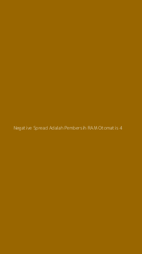 Tampilan Antarmuka Aplikasi Negative Spread Adalah Pembersih Ram Otomatis - 4