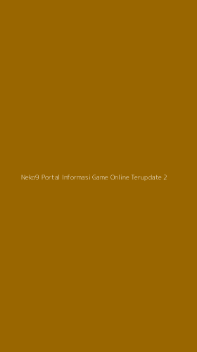 Tampilan Antarmuka Aplikasi Neko9 Portal Informasi Game Online Terupdate - 2
