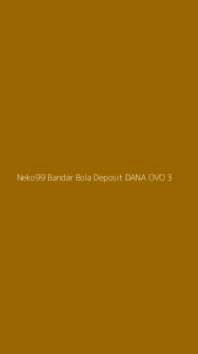 Tampilan Antarmuka Aplikasi Neko99 Bandar Bola Deposit Dana Ovo - 3
