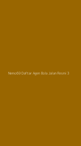 Tampilan Antarmuka Aplikasi Nemo69 Daftar Agen Bola Jalan Resmi - 3