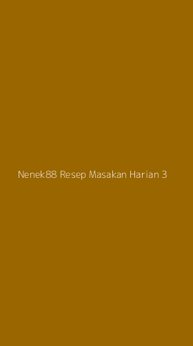 Tampilan Antarmuka Aplikasi Nenek88 Resep Masakan Harian - 3