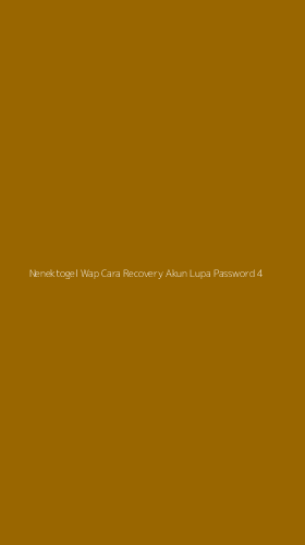 Tampilan Antarmuka Aplikasi Nenektogel Wap Cara Recovery Akun Lupa Password - 4