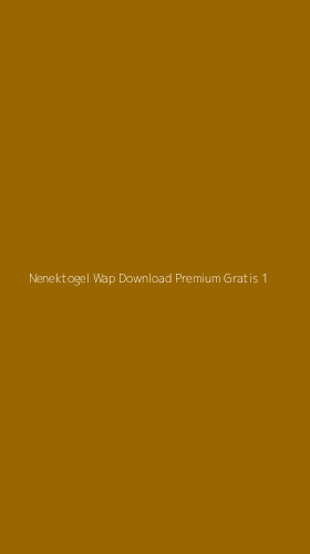 Tampilan Antarmuka Aplikasi Nenektogel Wap Download Premium Gratis - 1