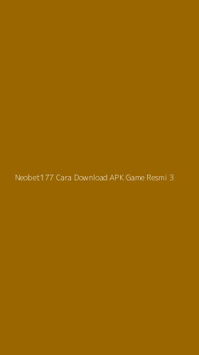 Tampilan Antarmuka Aplikasi Neobet177 Cara Download Apk Game Resmi - 3