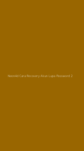 Tampilan Antarmuka Aplikasi Neon4d Cara Recovery Akun Lupa Password - 2
