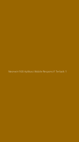 Tampilan Antarmuka Aplikasi Neonwin168 Aplikasi Mobile Responsif Terbaik - 1