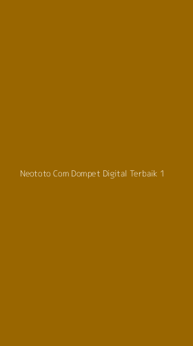 Tampilan Antarmuka Aplikasi Neototo Com Dompet Digital Terbaik - 1