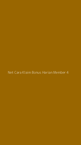 Tampilan Antarmuka Aplikasi Net Cara Klaim Bonus Harian Member - 4