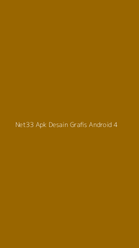 Tampilan Antarmuka Aplikasi Net33 Apk Desain Grafis Android - 4