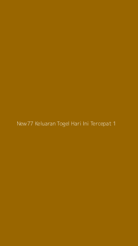 Tampilan Antarmuka Aplikasi New77 Keluaran Togel Hari Ini Tercepat - 1