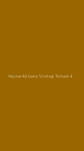 Tampilan Antarmuka Aplikasi Neymar4d Game Strategi Terbaik - 4