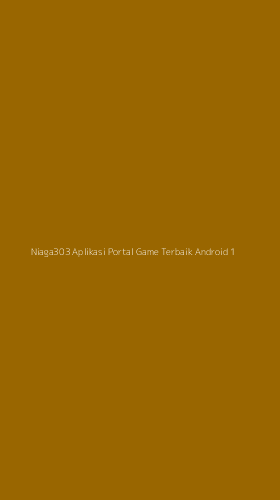 Tampilan Antarmuka Aplikasi Niaga303 Aplikasi Portal Game Terbaik Android - 1