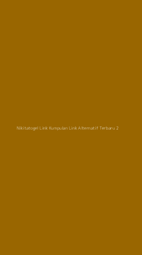Tampilan Antarmuka Aplikasi Nikitatogel Link Kumpulan Link Alternatif Terbaru - 2