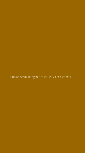 Tampilan Antarmuka Aplikasi Nila4d Situs Dengan Fitur Live Chat Cepat - 3